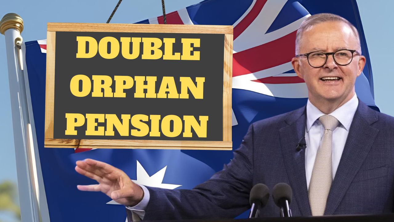 Centrelink Double Orphan Pension 2025, Know Amount & Eligibility