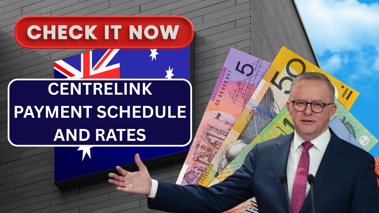 Centrelink Payment Schedule And Rates For July 2025 - For People Not In Australia