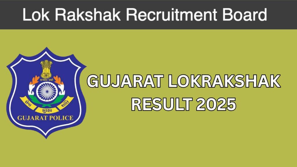 Gujarat Lokrakshak Result 2025