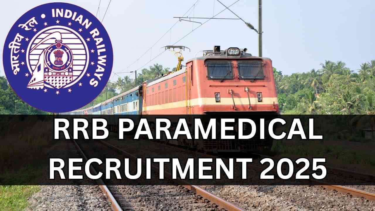 RRB Paramedical Recruitment 2025
