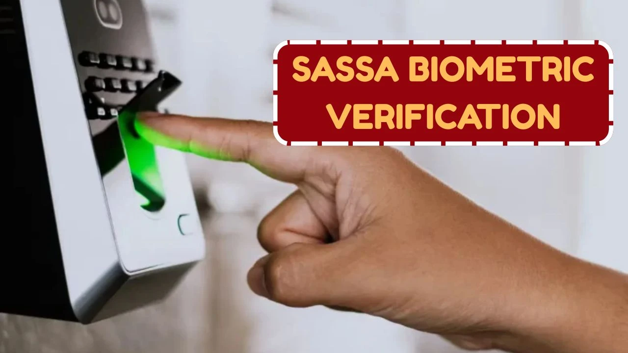 ⁠SASSA Biometric Verification 2025, Apply Now, Eligibility