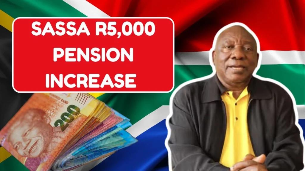 ⁠SASSA R5,000 Pension Increase 2025: How To Claim